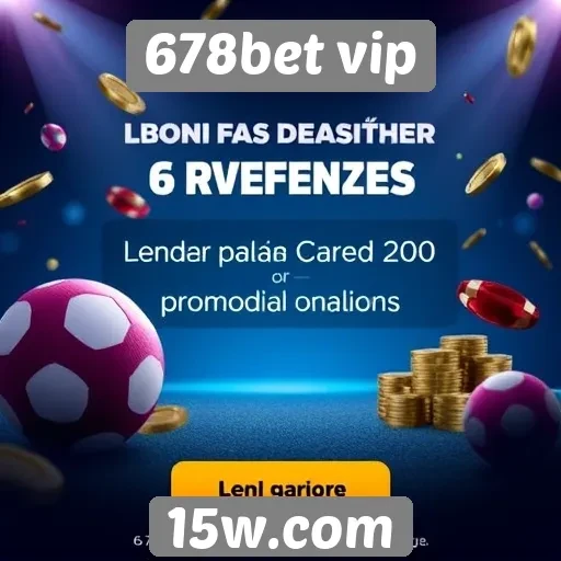 Ofertas promocionais do 678bet vip em destaque